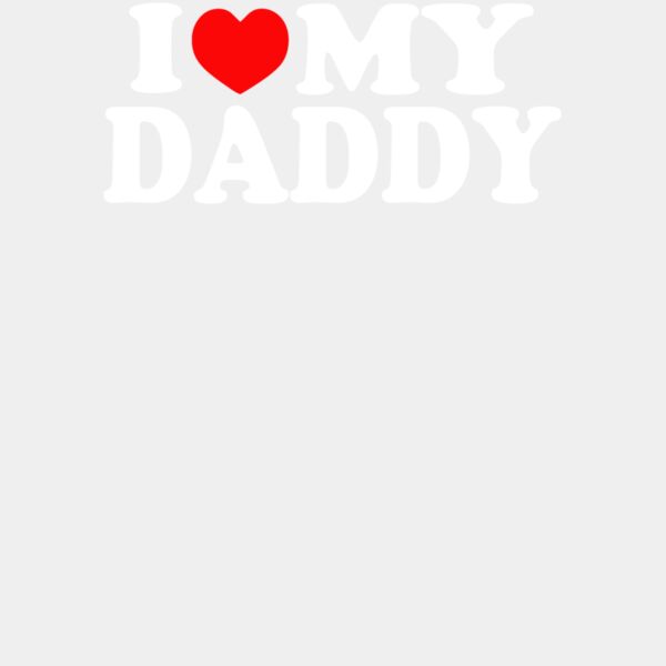 I Love My Daddy ctp Thumbnail